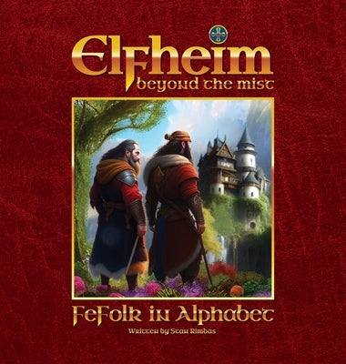 Elfheim - FeFolk in Alphabet: Beyond the mist by Rimbas, Stan