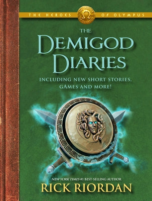 The Heroes of Olympus: The Demigod Diaries-The Heroes of Olympus, Book 2 by Riordan, Rick