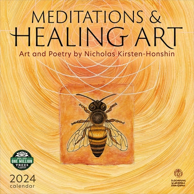 Meditations & Healing Art 2024 Wall Calendar: Art and Poetry by Nicholas Kirsten-Honshin by Amber Lotus Publishing