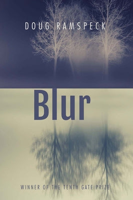 Blur by Ramspeck, Doug