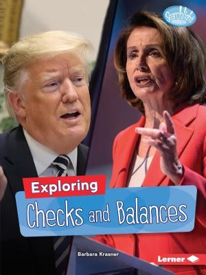 Exploring Checks and Balances by Krasner, Barbara