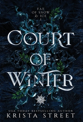 Court of Winter by Street, Krista