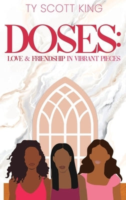 Doses: Love & Friendship in Vibrant Pieces by Scott King, Ty