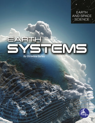 Earth Systems by Earley, Christina
