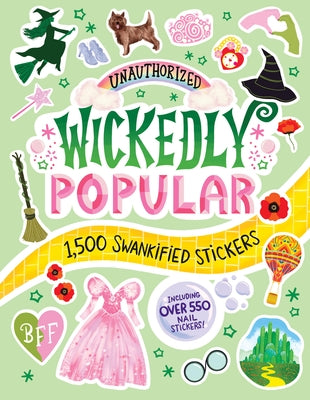 Wickedly Popular: Stickers for Your Inner Witch by O'Neill, Brooke