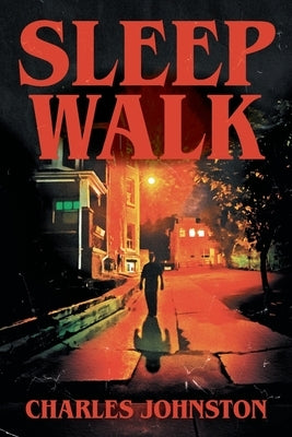 Sleep Walk by Johnston, Charles