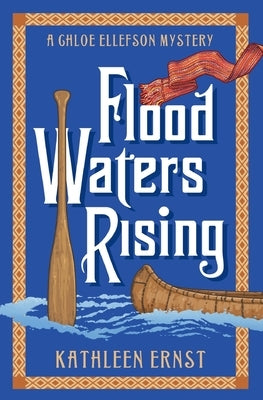Flood Waters Rising by Ernst, Kathleen