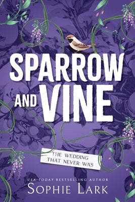 Sparrow and Vine (Standard Edition) by Lark, Sophie