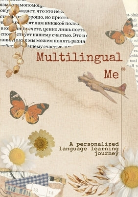 Multilingual Me by Cruz, Samantha S.