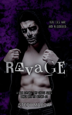 Ravage by Macca, Steph