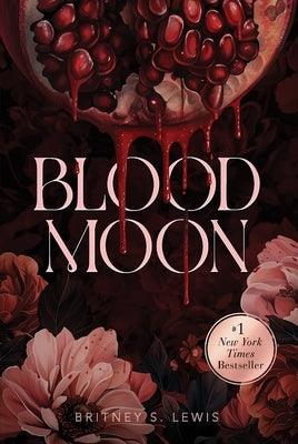 Blood Moon by Lewis, Britney S.