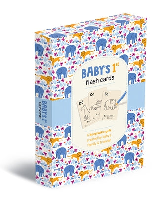 Baby's 1st Flash Cards: A Keepsake Gift Created by Baby's Family and Friends! by Chronicle Books