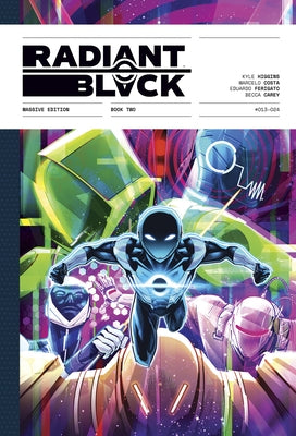 Radiant Black: Massive Edition Book Two by Higgins, Kyle