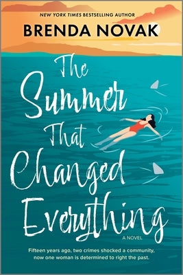 The Summer That Changed Everything by Novak, Brenda