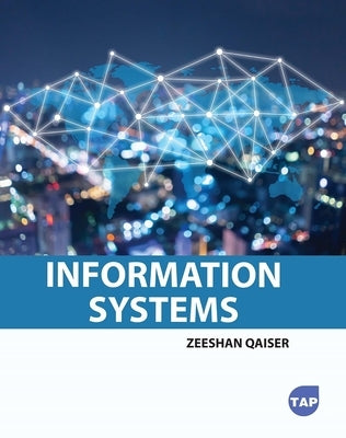 Information Systems by Qaiser, Zeeshan