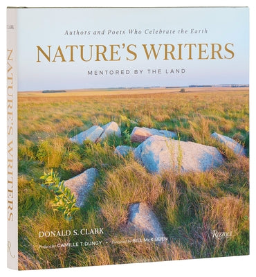 Nature's Writers: Mentored by the Land by Clark, Donald S.