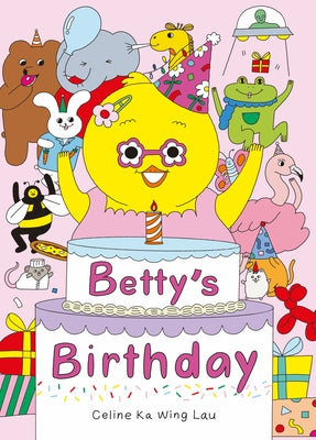 Betty's Birthday by Lau, Celine Ka Wing