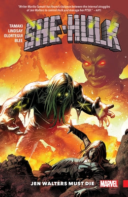 She-Hulk Vol. 3: Jen Walters Must Die by Tamaki, Mariko