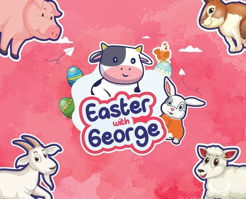 Easter with George by Braithwaite, Trudian