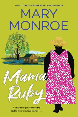 Mama Ruby by Monroe, Mary