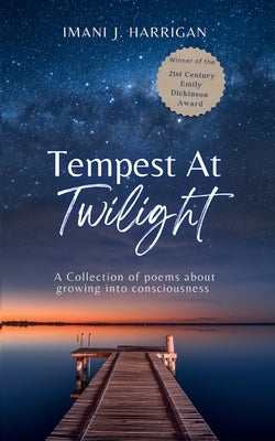 Tempest At Twilight by Harrigan, Imani J.