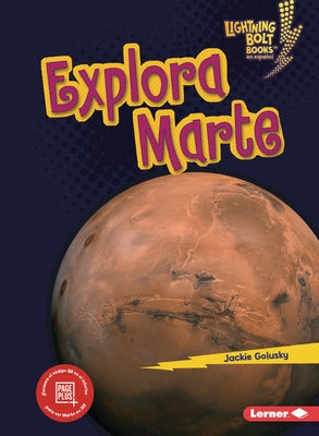 Explora Marte (Explore Mars) by Golusky, Jackie