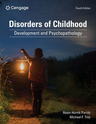 Disorders of Childhood: Development and Psychopathology by Parritz, Robin