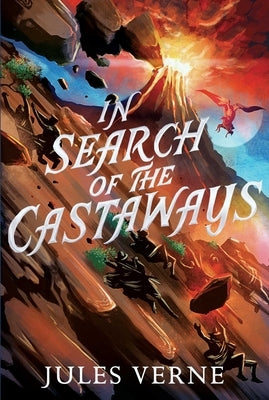 In Search of the Castaways by Verne, Jules