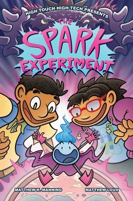 The Spark Experiment by Manning, Matthew K.