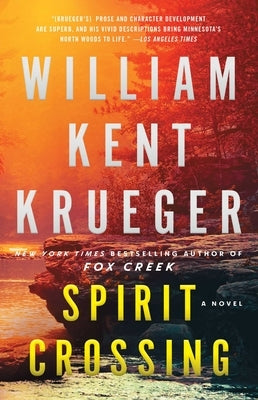 Spirit Crossing by Krueger, William Kent