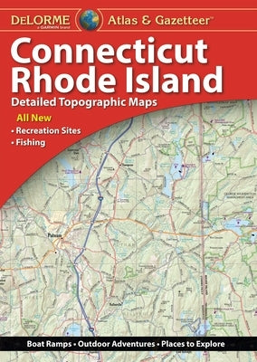 Delorme Atlas & Gazetteer: Connecticut & Rhode Island by Rand McNally