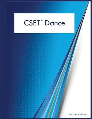 CSET Dance by Adams, Huey K.