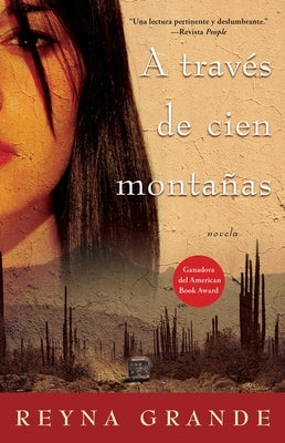 A traves de cien montanas (Across a Hundred Mountains) by Grande, Reyna
