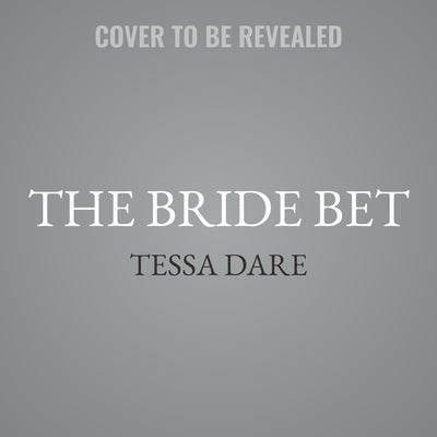 The Bride Bet Lib/E: Girl Meets Duke by Dare, Tessa