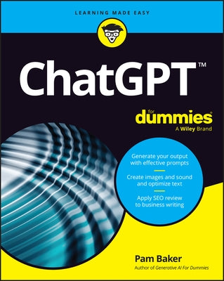 ChatGPT for Dummies by Baker, Pam