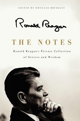 The Notes by Reagan, Ronald