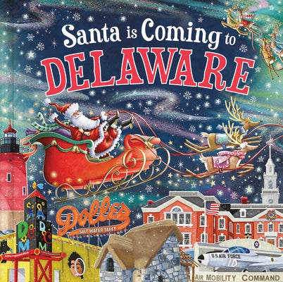 Santa Is Coming to Delaware by Smallman, Steve