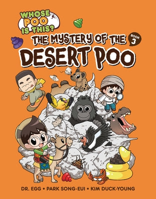 The Mystery of the Desert Poo: Book 3 by Park, Song-Eui