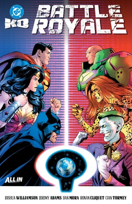 DC K.O.: Battle Royale by Williamson, Joshua