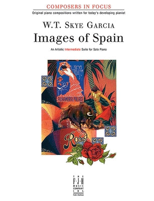 Images of Spain by Garcia, W. T. Skye