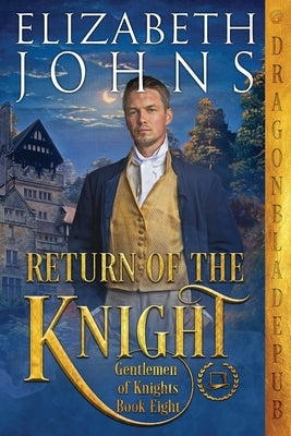 Return of the Knight by Johns, Elizabeth