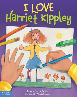 I Love Harriet Kippley by Pease, Jenny Lynn