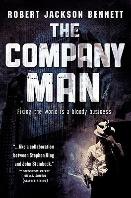 The Company Man by Bennett, Robert Jackson