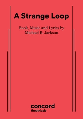 A Strange Loop by Jackson, Michael R.