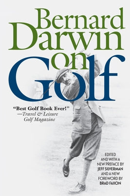 Bernard Darwin on Golf by Darwin, Bernard