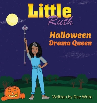 Little Ruth Halloween Drama Queen by Write, Dee