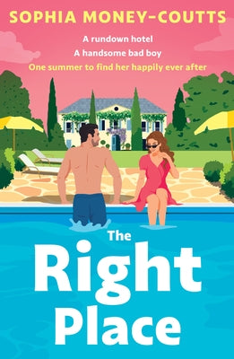 The Right Place by Money-Coutts, Sophia