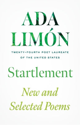 Startlement: New and Selected Poems by Lim&#195;&#179;n, Ada