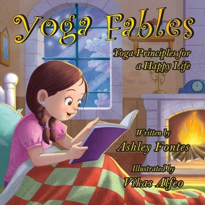 Yoga Fables by Fontes, Ashley