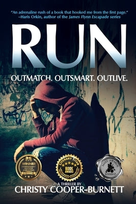 Run: Outmatch, Outsmart, Outlive by Cooper-Burnett, Christy
